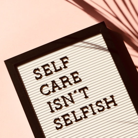 THE IMPORTANCE OF SELF-CARE